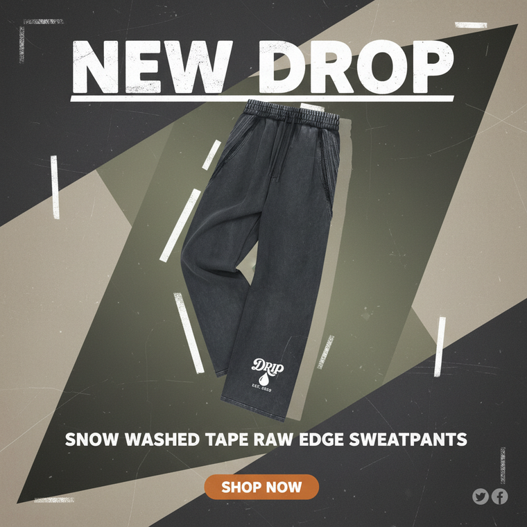 Snow Washed Tape Raw Edge Sweatpants Promotional Banner